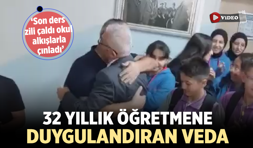 Çankırı’da 32 yıllık öğretmene duygulandıran veda