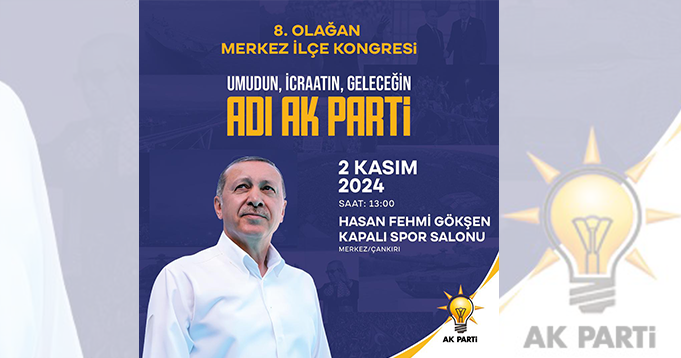 AK Parti 8. Olağan Merkez İlçe Kongresini gerçekleştiriyor