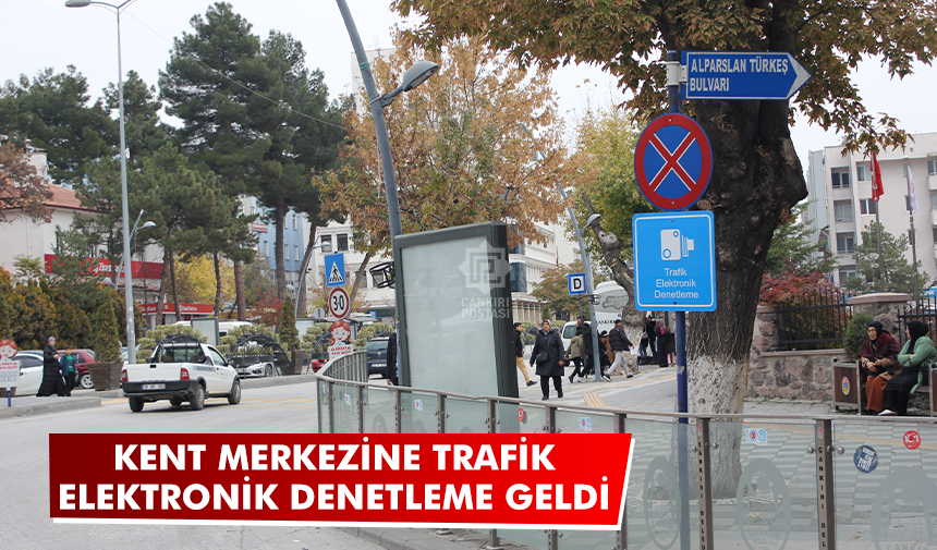 Çankırı kent merkezine trafik elektronik denetleme geldi