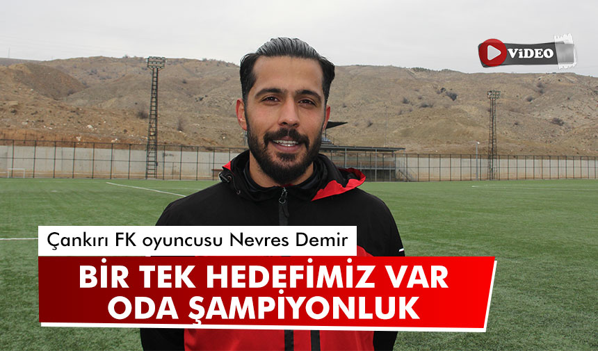 Nevres Demir: Tek hedefimiz var oda şampiyonluk