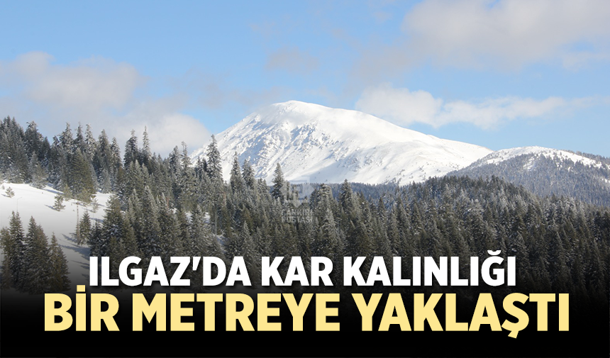 Ilgaz'da kar kalınlığı  bir metreye yaklaştı