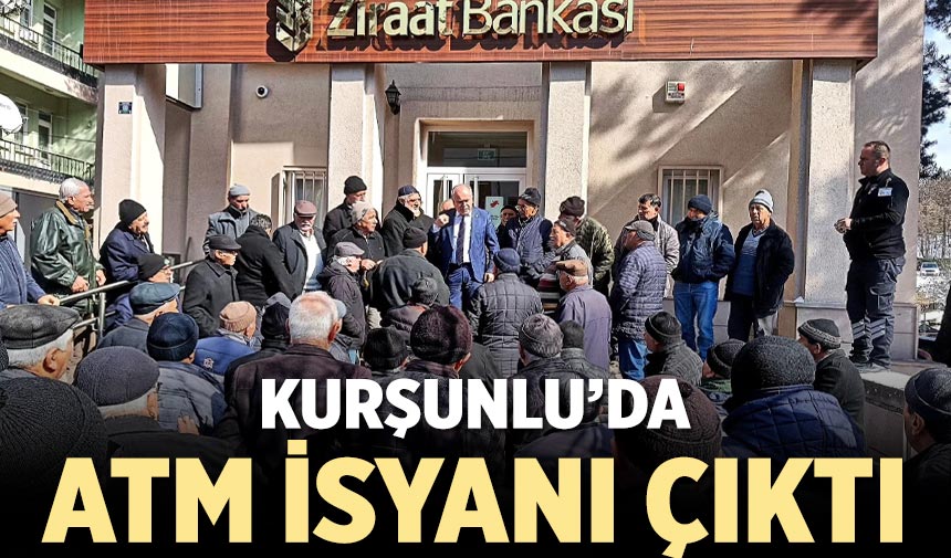 Kurşunlu’da ATM isyanı çıktı