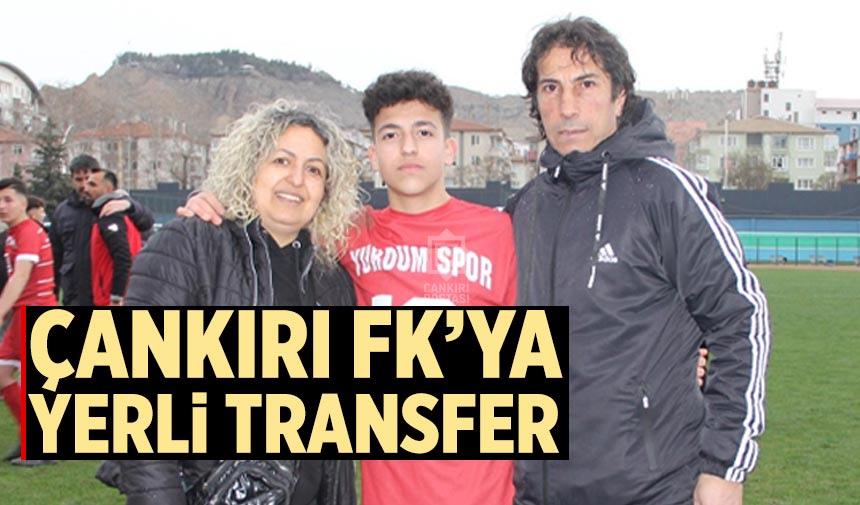 Çankırı FK’ya yerli transfer