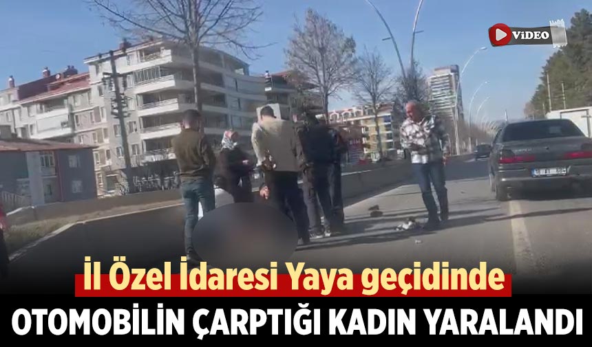 Çankırı’da yaya geçidinde otomobilin çaptığı kadın yaralandı