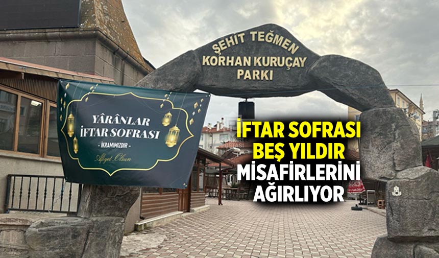 Çankırı'da kurulan iftar sofrası 5 yıldır misafirlerini ağırlıyor