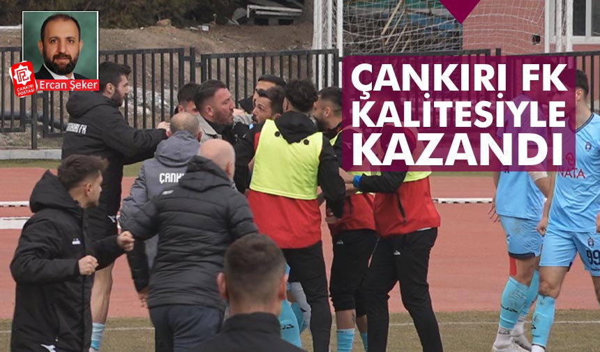 Çankırı FK kalitesiyle kazandı