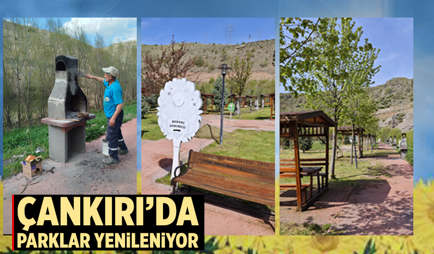 Çankırı’da parklar yenileniyor