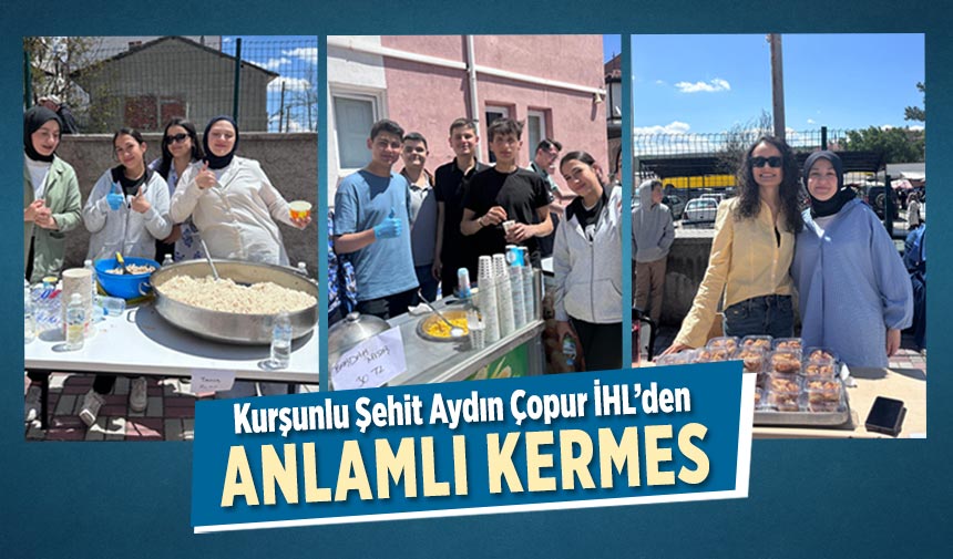 Kurşunlu Şehit Aydın Çopur İHL’den anlamlı kermes