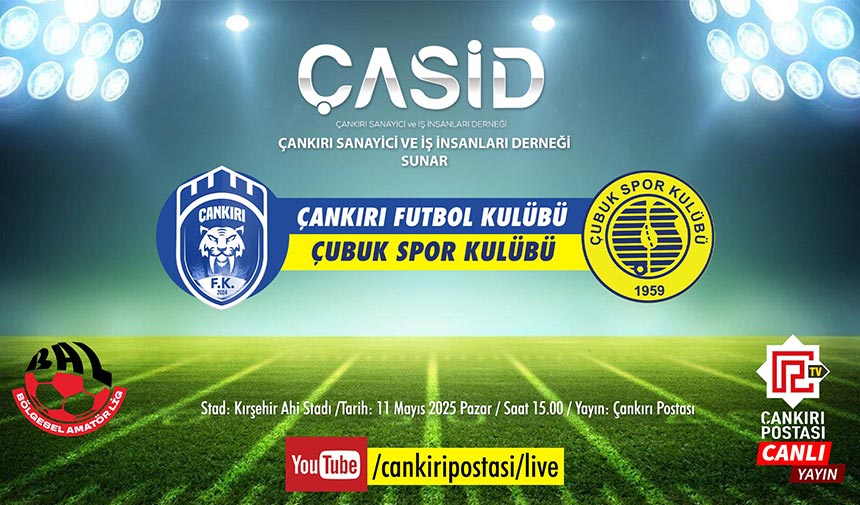 Kırşehir’de oynanacak dev maç Çankırı Postası TV’de...