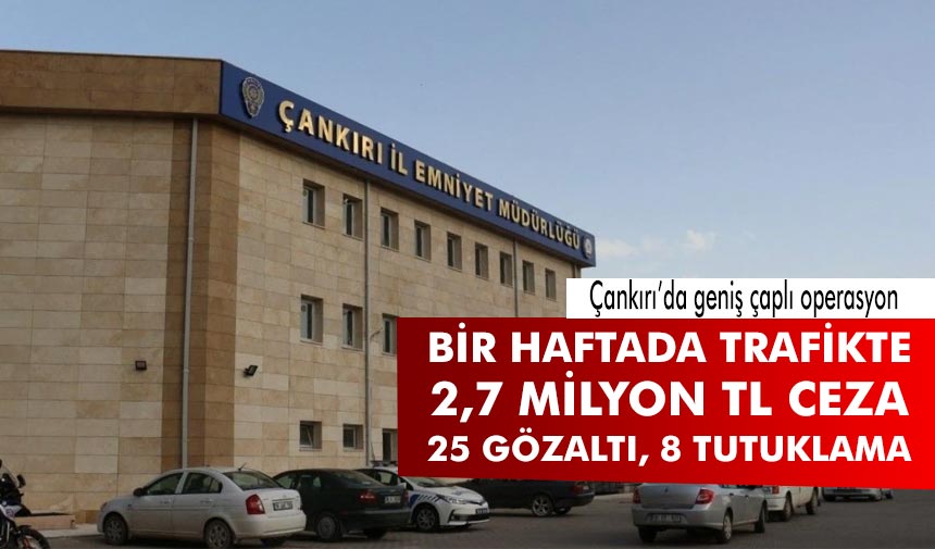Emniyet ve Jandarma’dan Suçlulara Geçit Yok: 1 haftada yüzlerce İşlem