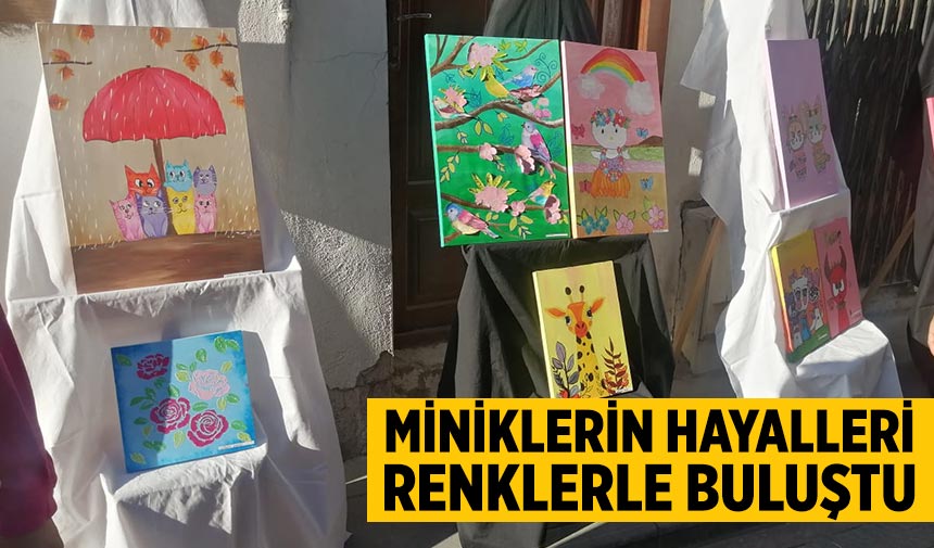 Çankırı’da miniklerin hayalleri renklerle buluştu