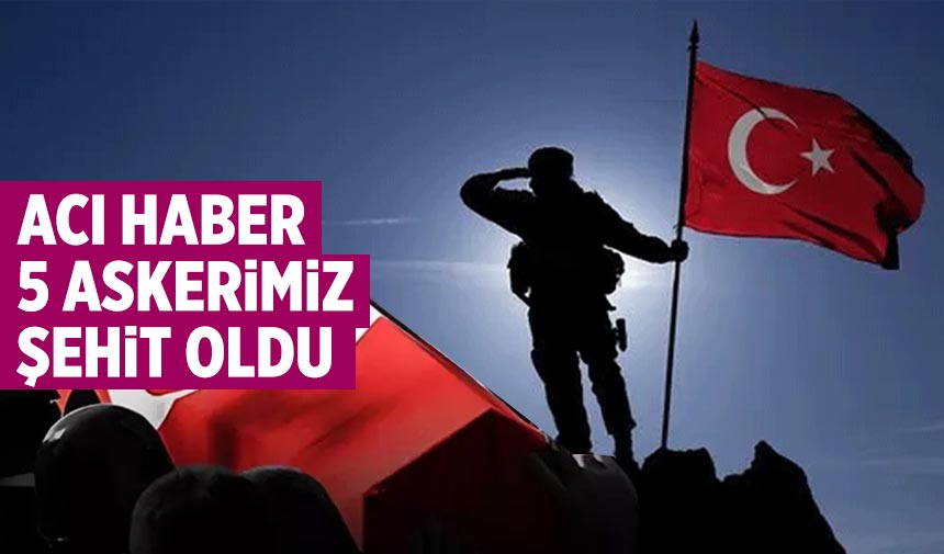 MSB açıkladı: Metan gazından zehirlenen 5 asker şehit oldu