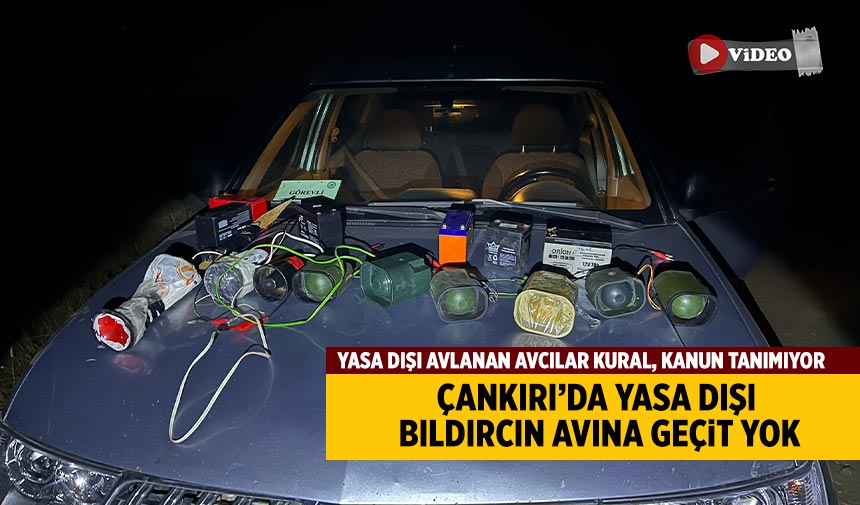 Çankırı’da kaçak avcılara DKMP’den gece operasyonu