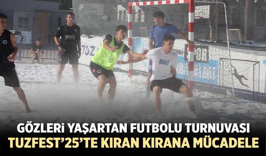 Çankırı'da gözleri yaşartan Tuz Futbolu Turnuvası
