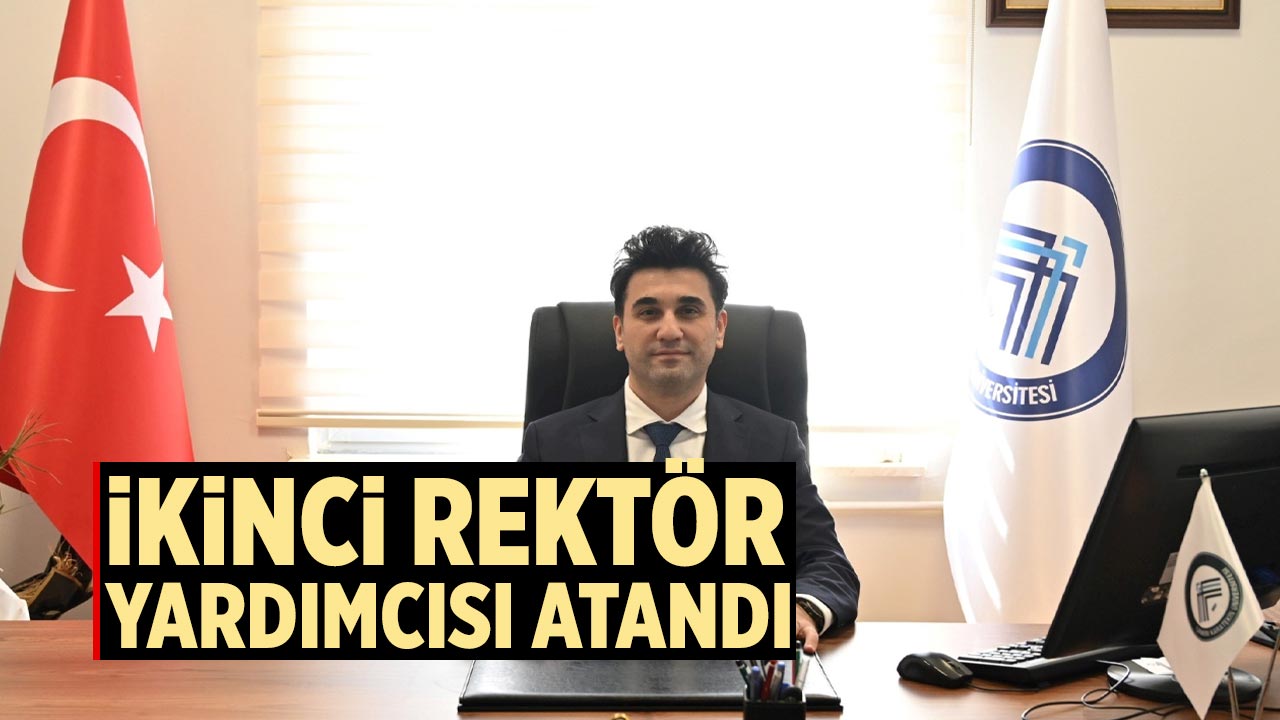 Çankırı Karatekin Üniversitesine ikinci rektör yardımcısı atandı