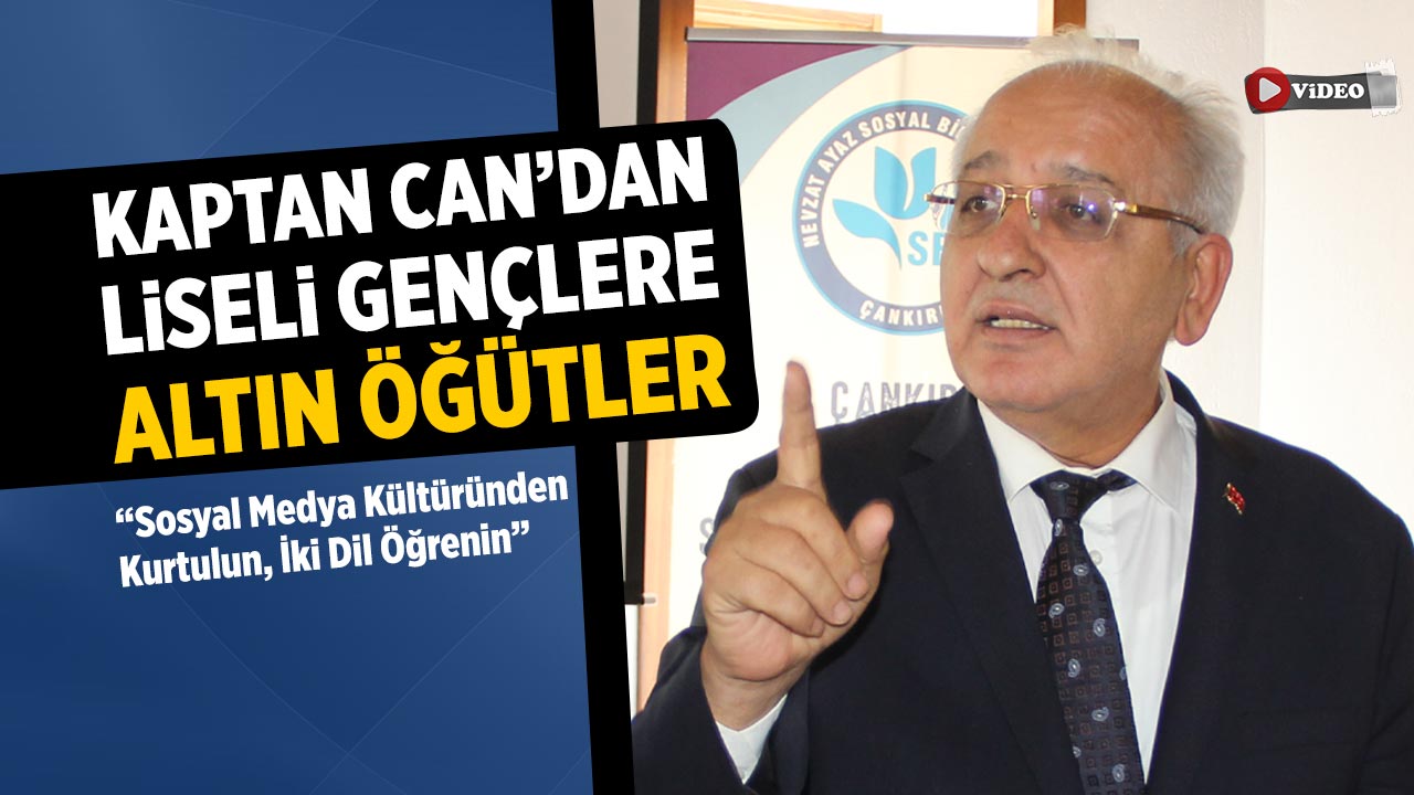 Kaptan Can’dan Gençlere Altın Öğütler