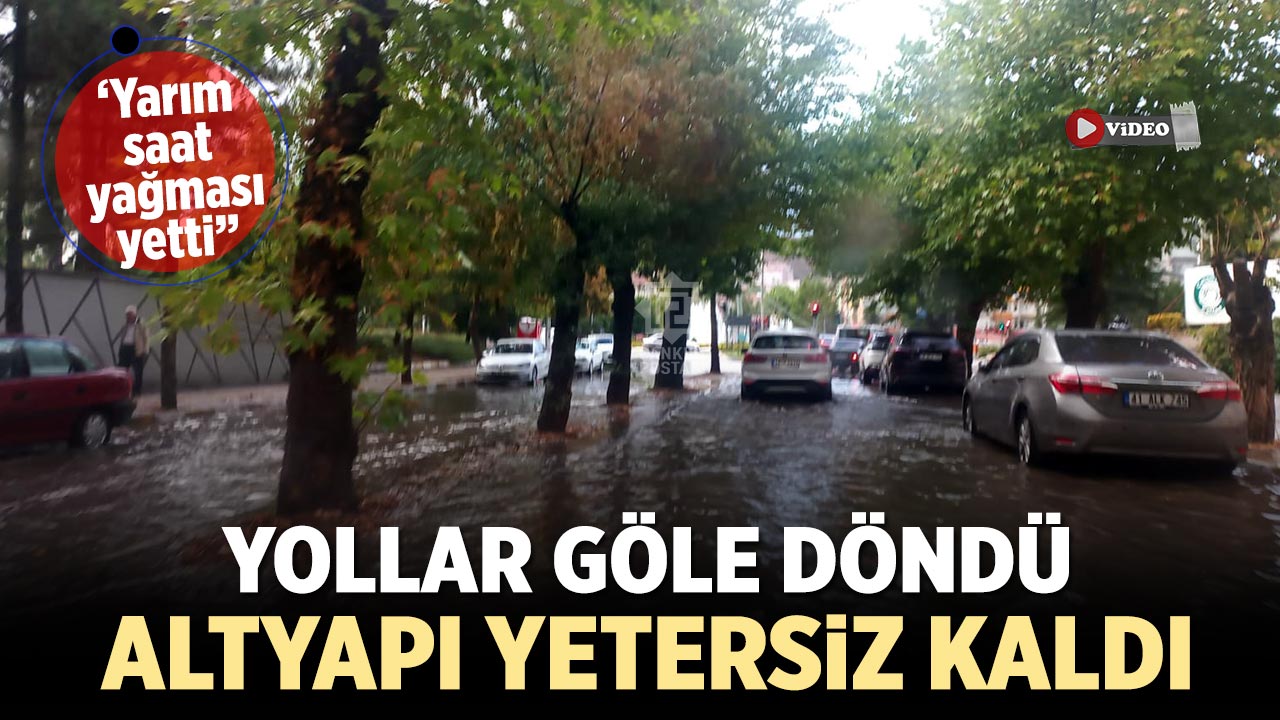 Çankırı'da kent merkezinde yollar göle döndü, altyapı yetersiz kaldı