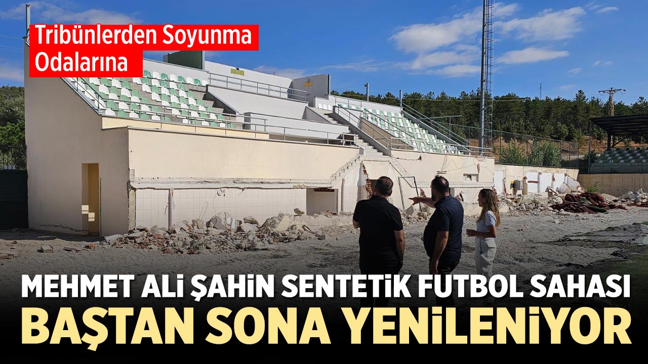 Mehmet Ali Şahin Sentetik Futbol Sahası baştan sona yenileniyor