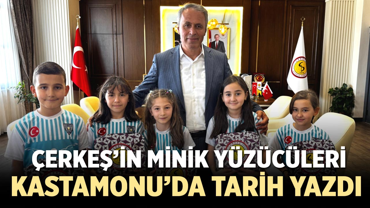 Çerkeş’in Minik Yüzücüleri Kastamonu’da Tarih Yazdı