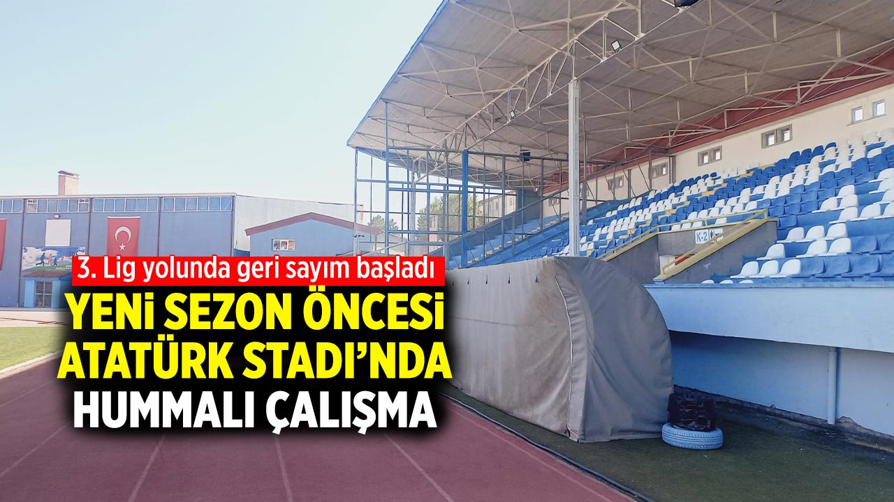 Yeni sezon öncesi Çankırı Atatürk Stadı’nda hummalı çalışma