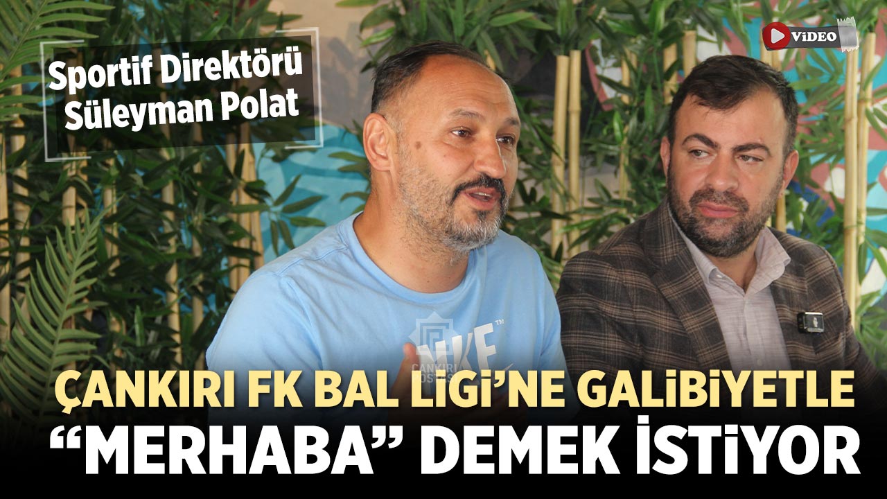 Çankırı FK, BAL Ligi’ne Galibiyetle “Merhaba” Demek İstiyor