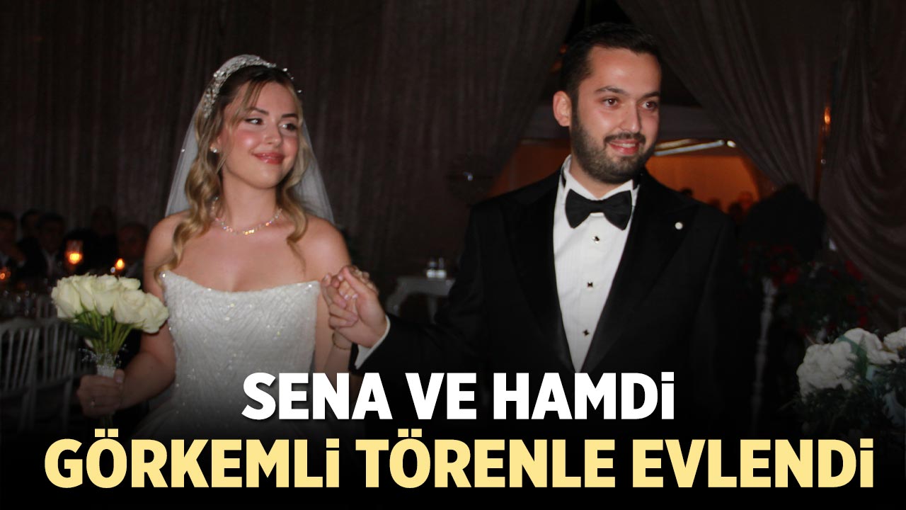 Çankırı’da Sena ve Hamdi görkemli törenle evlendi