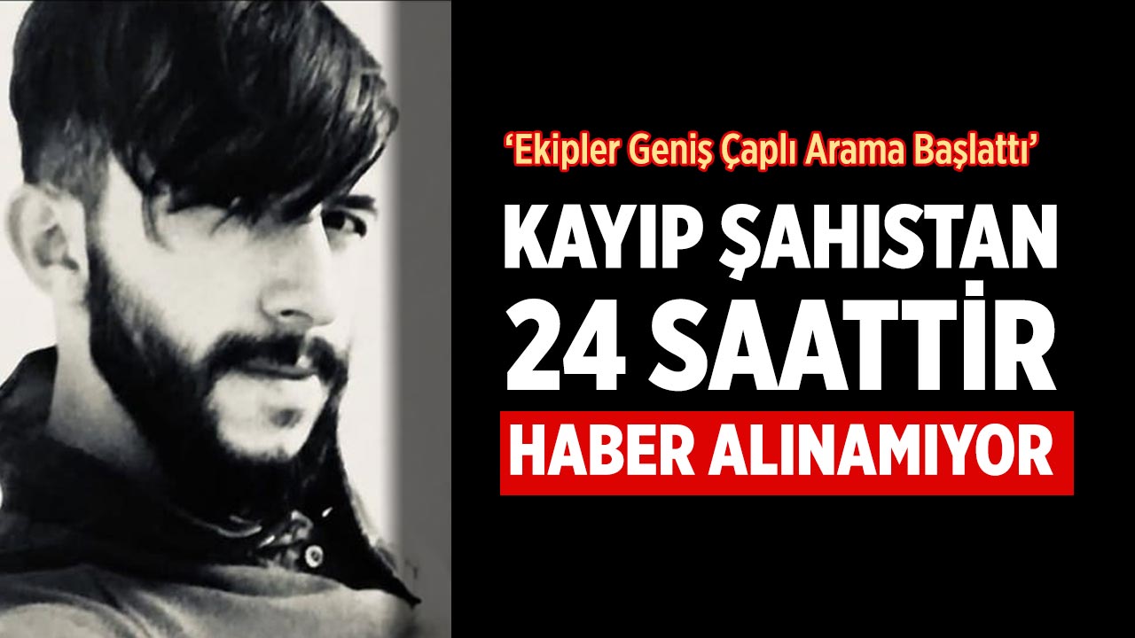 Çankırı’da Kayıp Şahıstan 24 Saattir Haber Alınamıyor