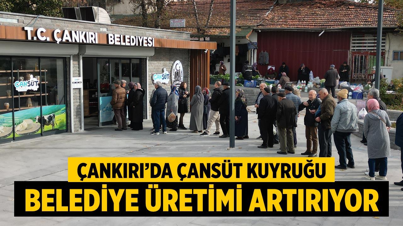 Çankırı’da ÇANSÜT Kuyruğu: Belediye Üretimi Artırıyor
