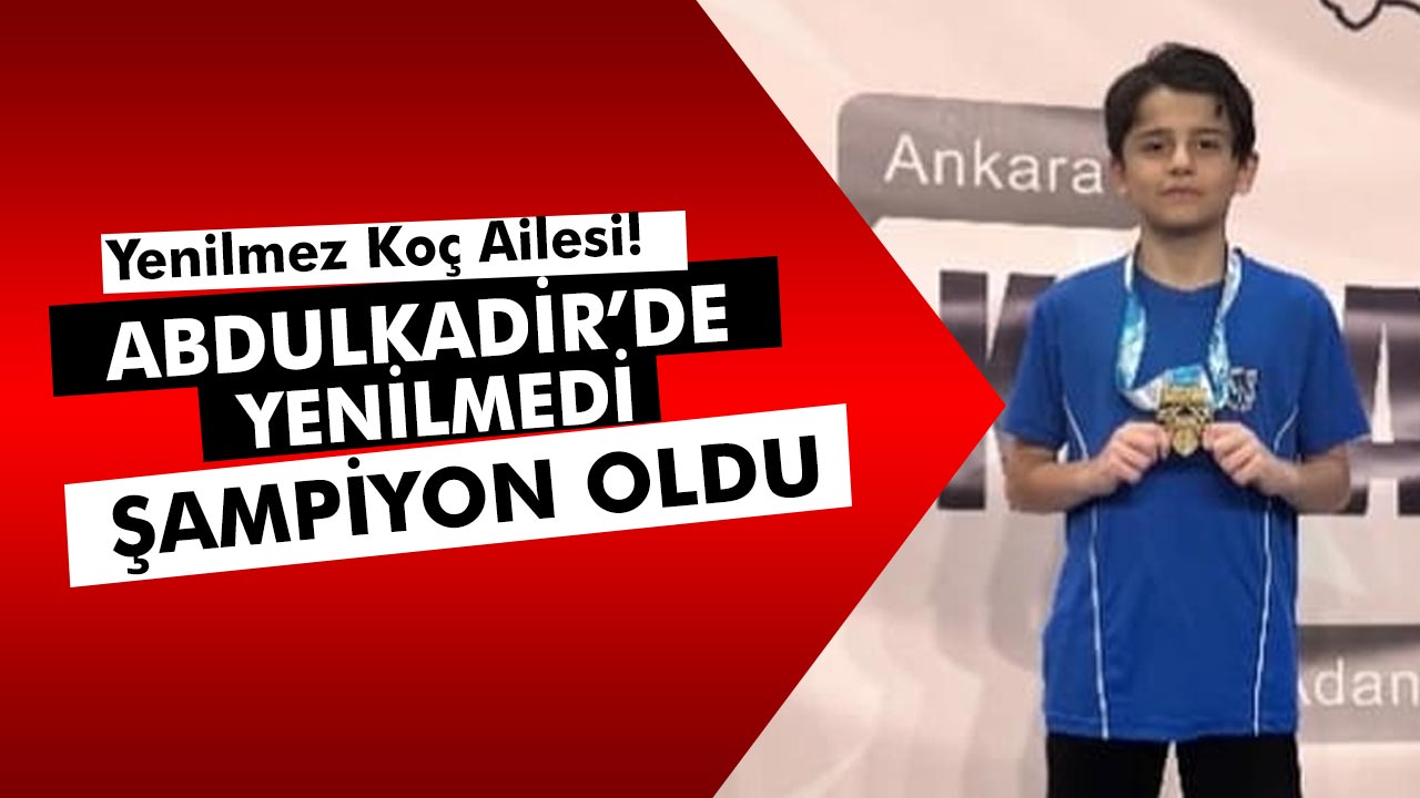 Yenilmez Koç Ailesi! Abdulkadir Koç Türkiye Şampiyonu Oldu