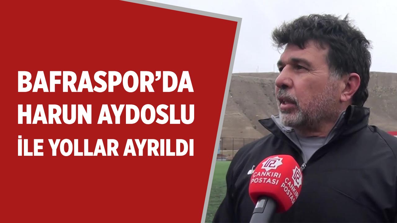 Bafraspor’da Harun Aydoslu ile Yollar Ayrıldı