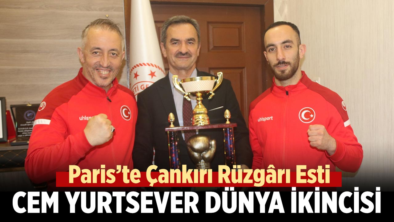 Paris’te Çankırı Rüzgârı Esti: Cem Yurtsever Dünya İkincisi Oldu