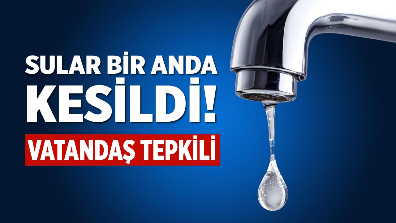 Çankırı’da Sular Bir Anda Kesildi!