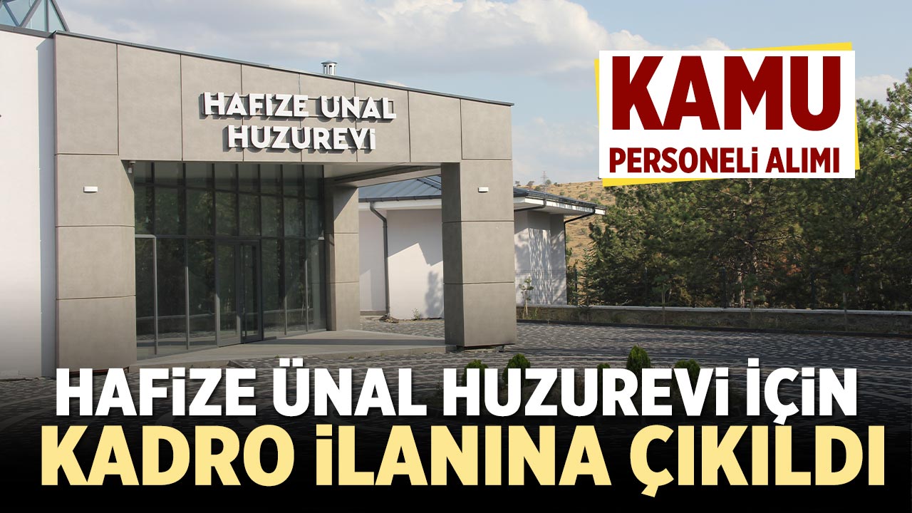 Çankırı Hafize Ünal Huzurevi İçin Kadro İlanına Çıkıldı