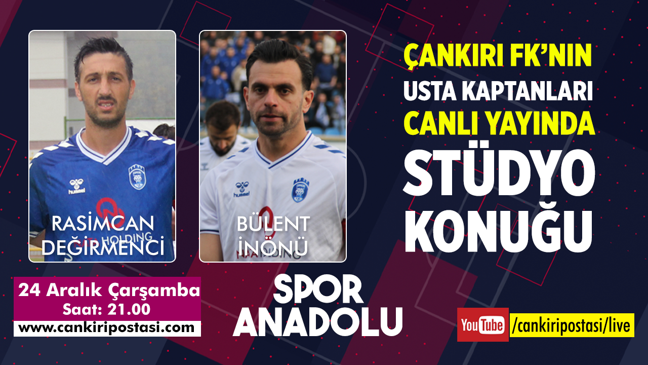 Çankırı FK Kaptanları Spor Anadolu’ya konuk oluyor