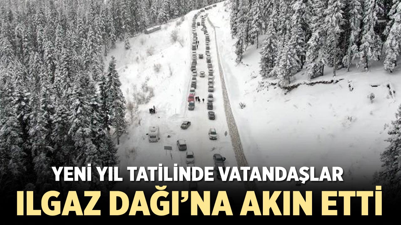 Yeni yıl tatilinde vatandaşlar Ilgaz Dağı’na akın etti