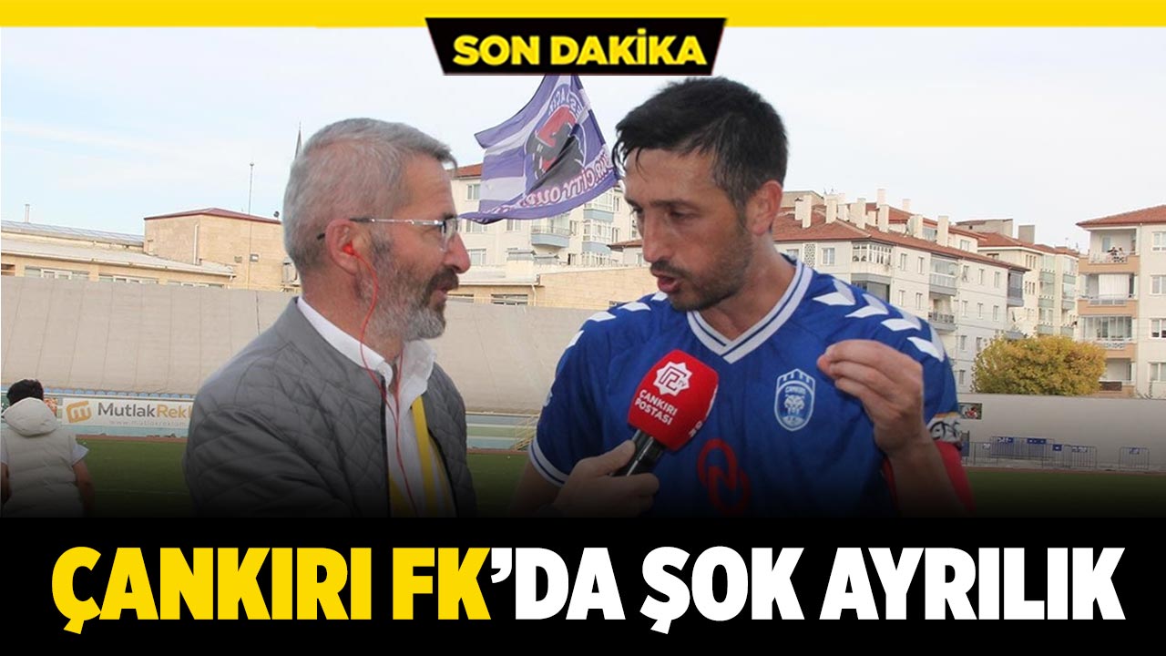 Çankırı FK’da Şok Ayrılık