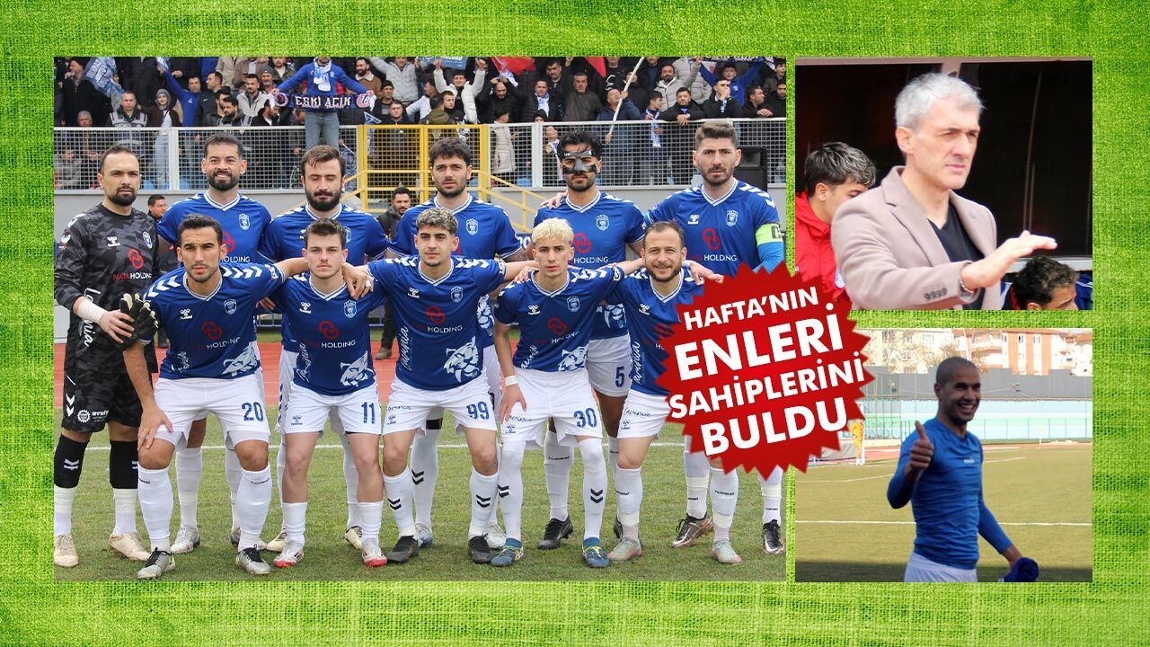 Spor Anadolu’da 17. Haftanın Enleri Belli Oldu