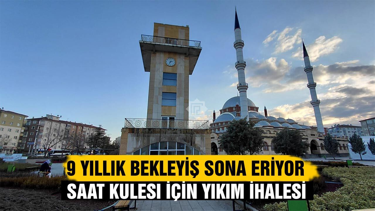 Çankırı’da 9 Yıllık Bekleyiş Sona Eriyor: Saat Kulesi İçin Yıkım İhalesi