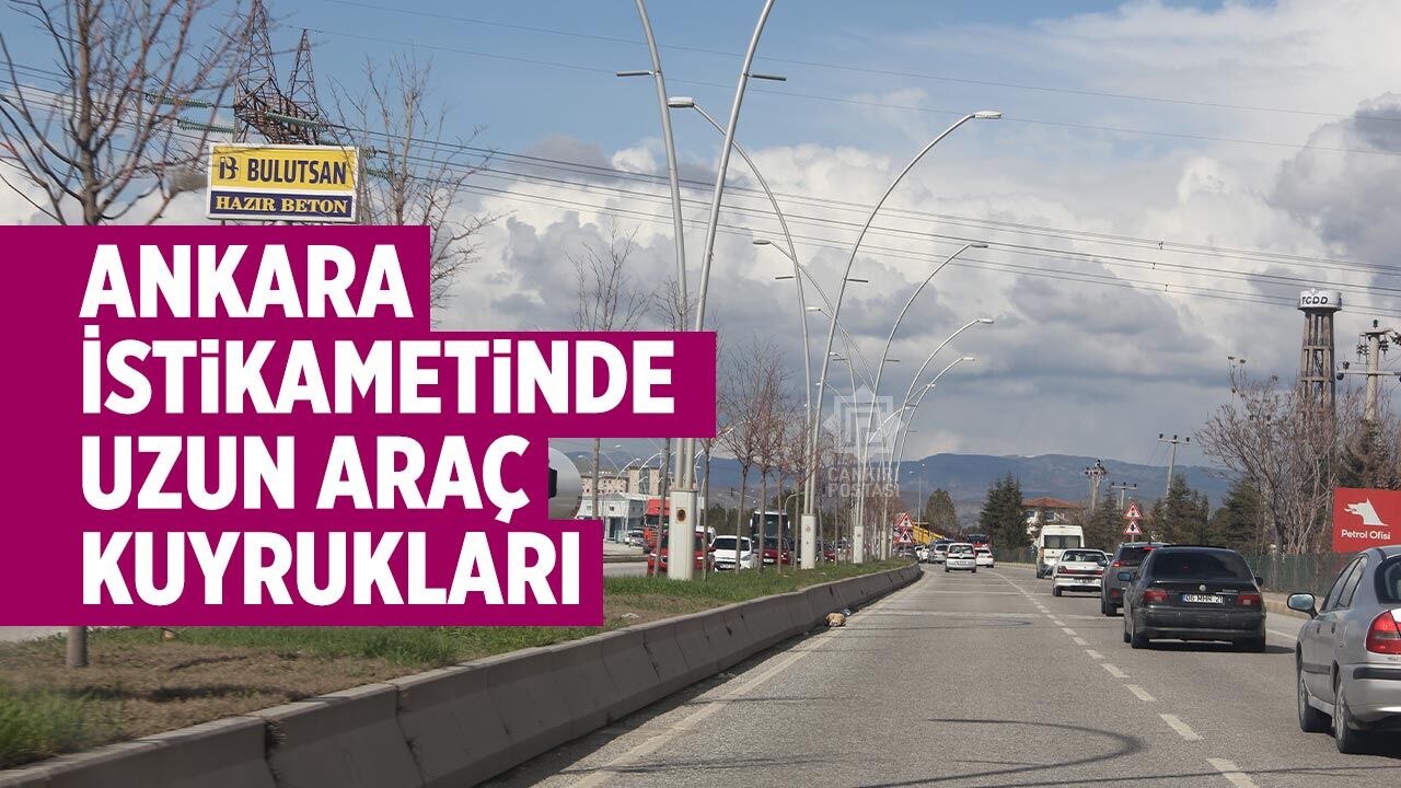 D-765’te karayolu Ankara İstikametinde Uzun Araç Kuyrukları