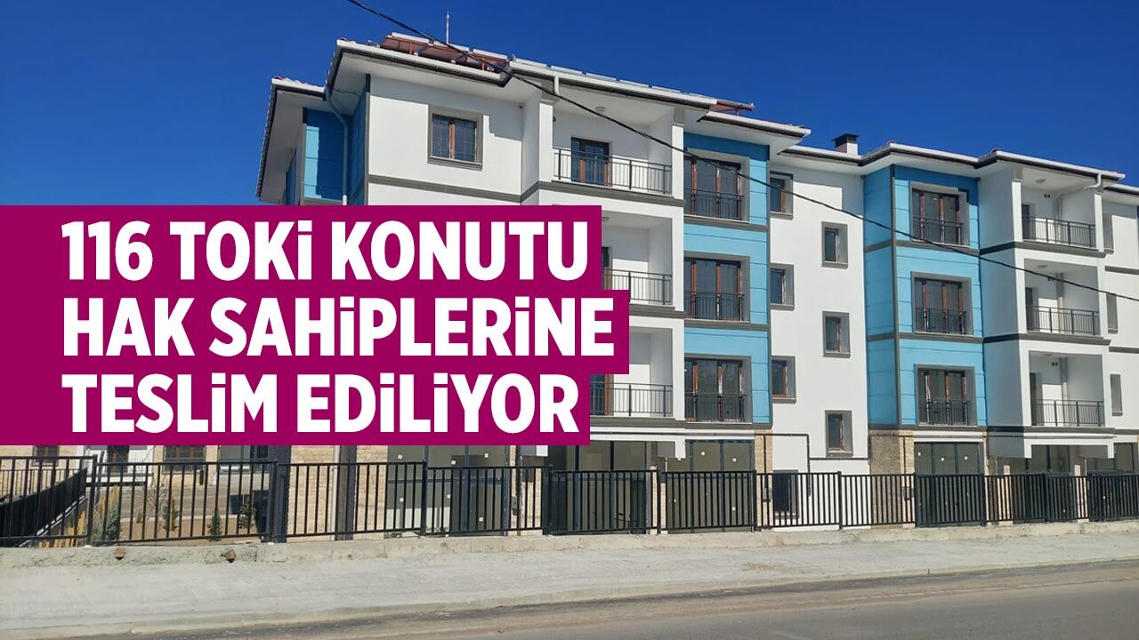 Çankırı'da 116 TOKİ Konutu Hak Sahiplerine Teslim Ediliyor