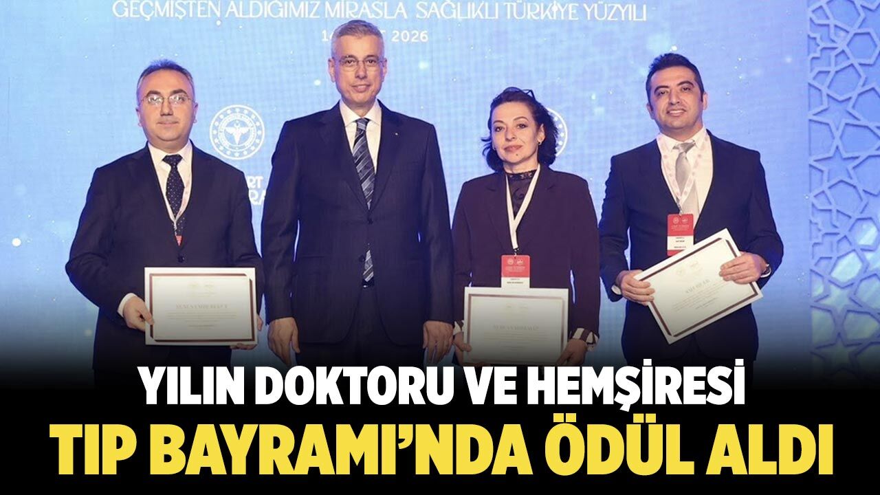 Çankırı’nın Gururu! Yılın Doktoru ve Hemşiresi Tıp Bayramı’nda Ödül Aldı