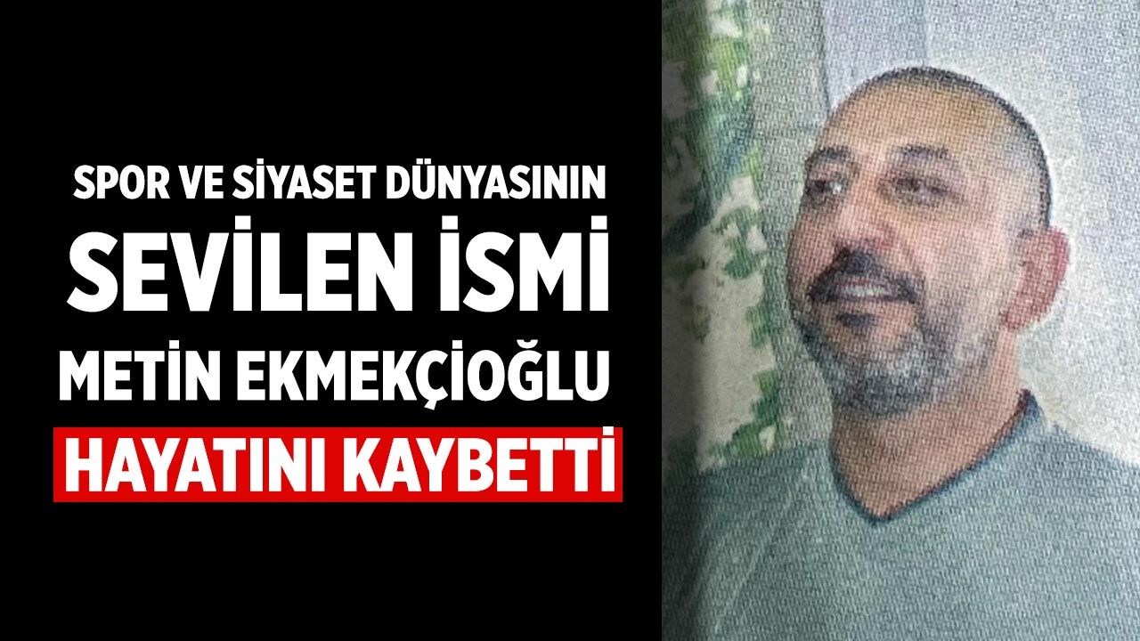Karagümrük’e Şampiyonluk Yaşatan Çankırılı Metin Ekmekçioğlu Hayatını Kaybetti