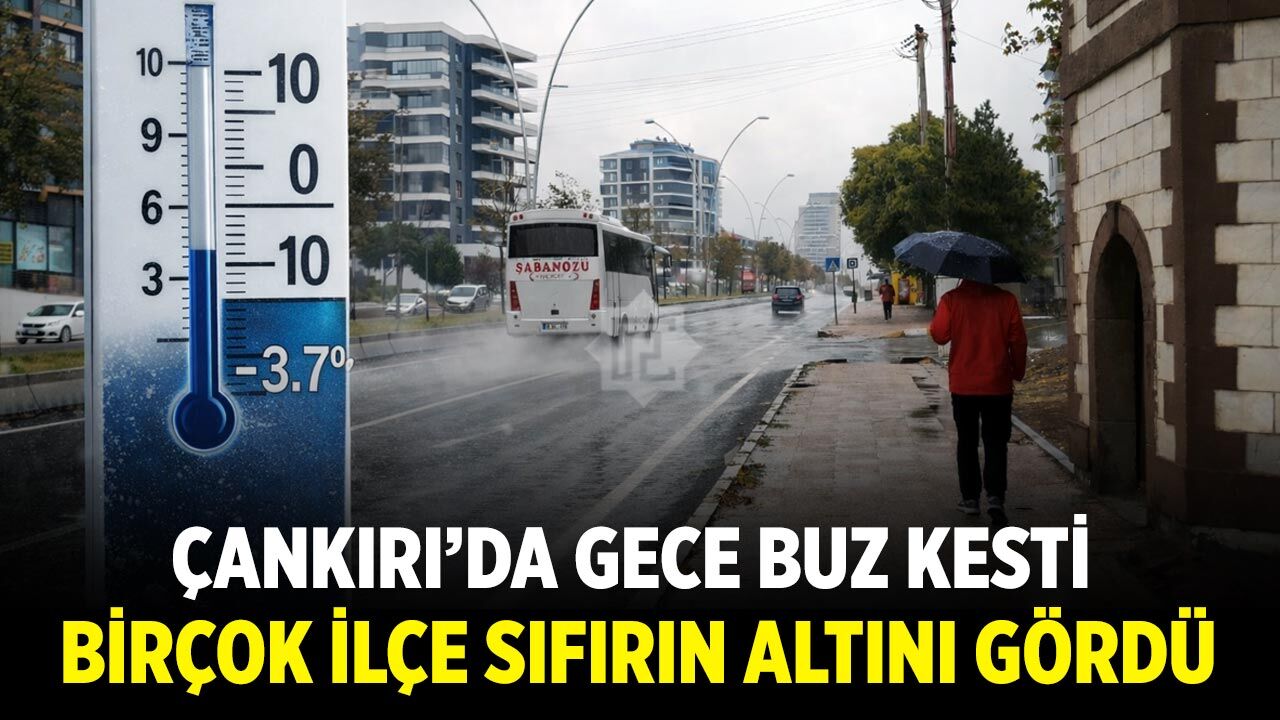 Çankırı’da Gece Buz Kesti: Termometreler Eksi 3,7’yi Gördü!