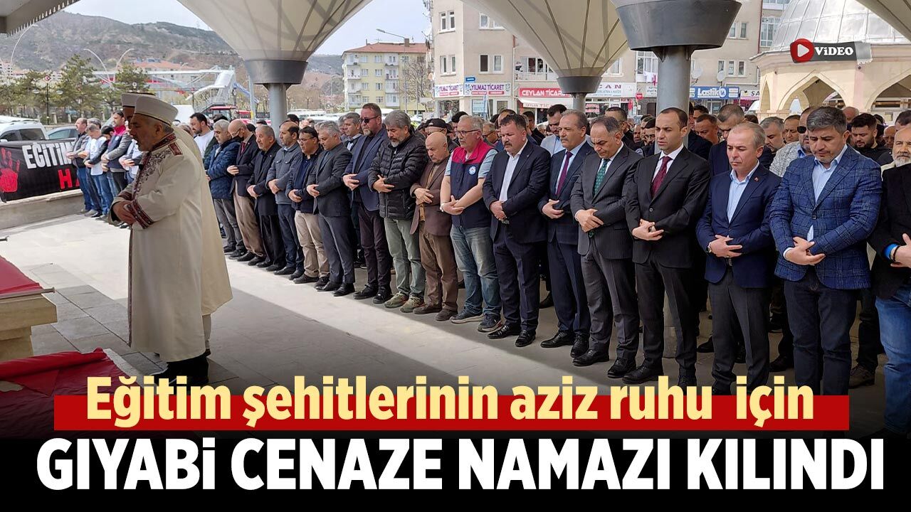 Çankırı’da eğitim şehitleri için gıyabi cenaze namazı kılındı