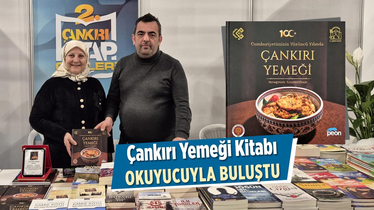 Çankırı Yemeği Kitabı Okuyucuyla Buluştu