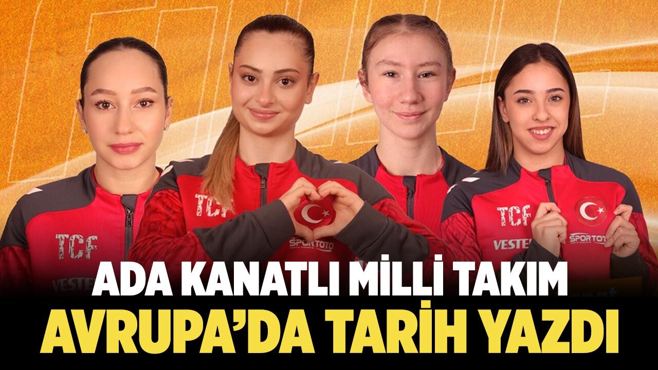 Ada Kanatlı’lı Milli Takım Avrupa’da Tarih Yazdı!