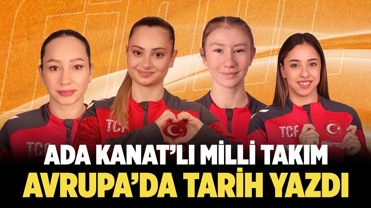 Ada Kanat'lı Milli Takım Avrupa’da Tarih Yazdı!