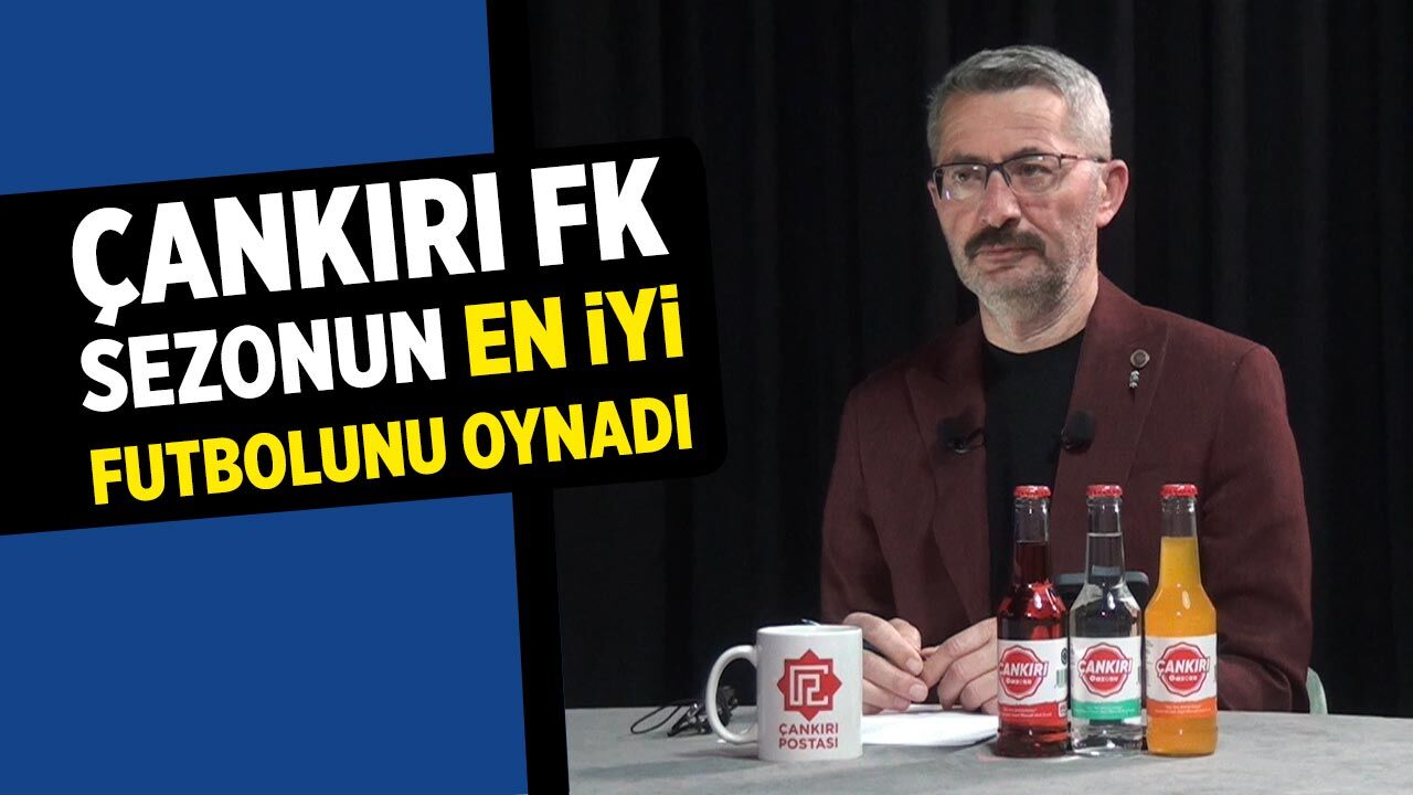Arpacı: "Çankırı FK Sezonun en iyi futbolunu oynadı"
