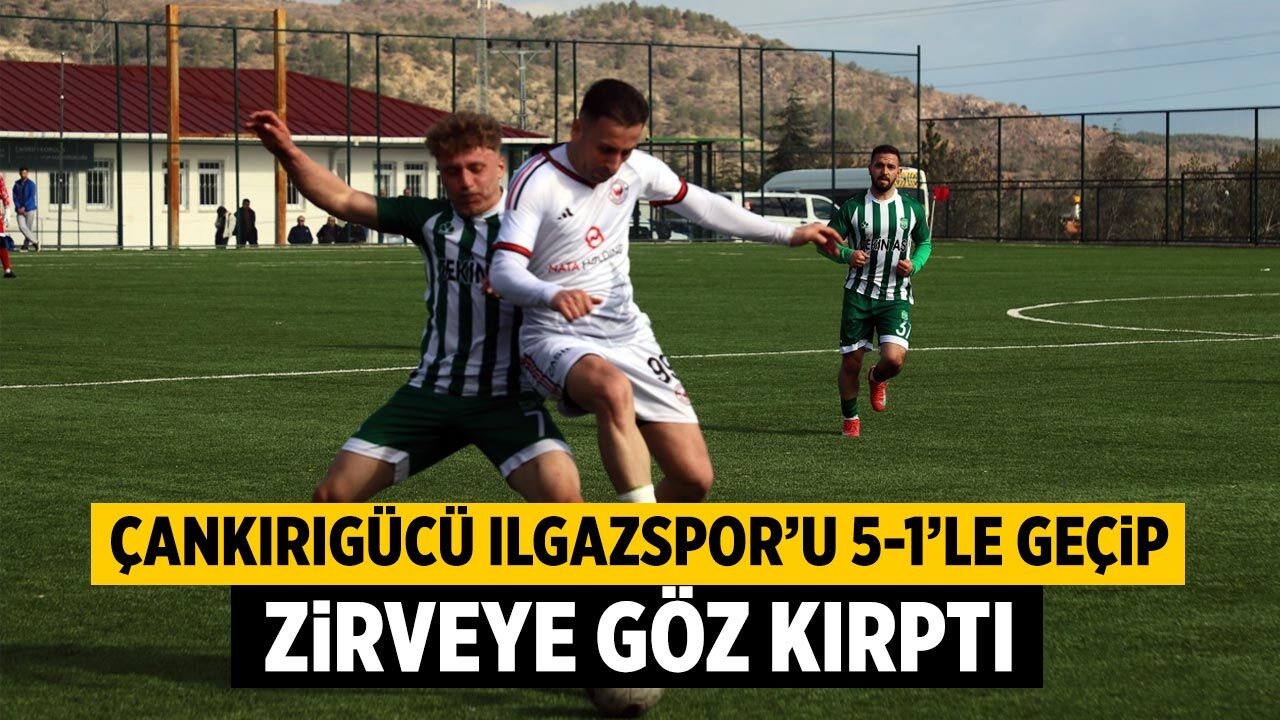 Çankırıgücü Ilgazspor’u Farklı Geçti
