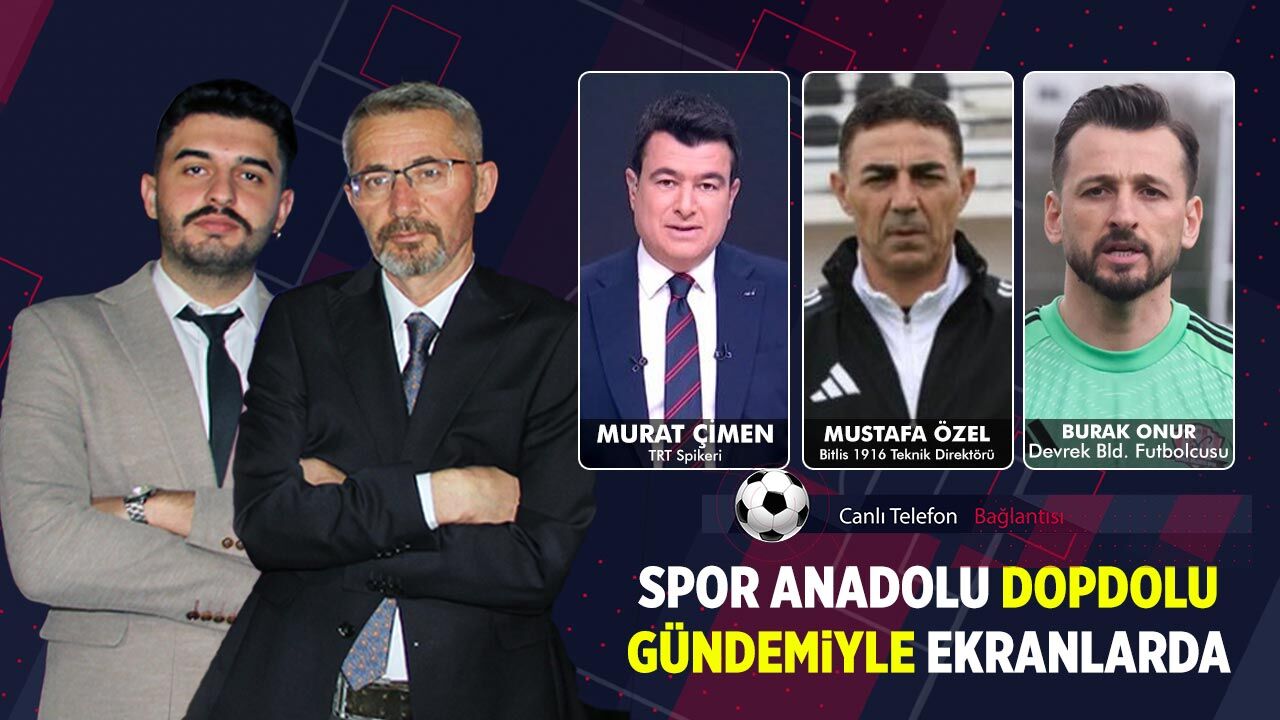Spor Anadolu 22. Bölümüyle ekranlarda